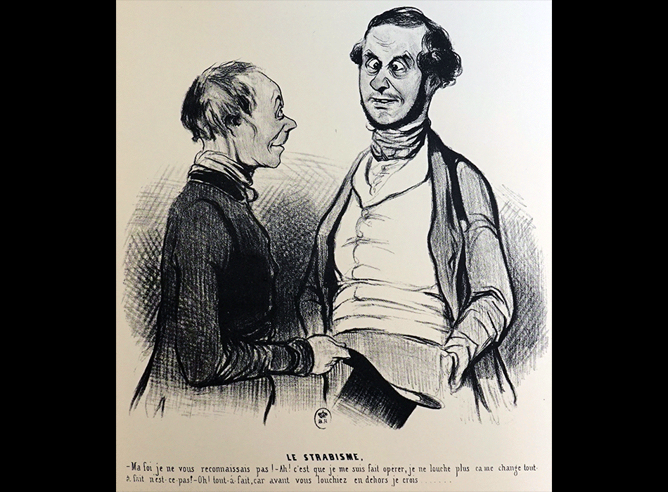 DAUMIER Honoré : Actualités - Le strabisme