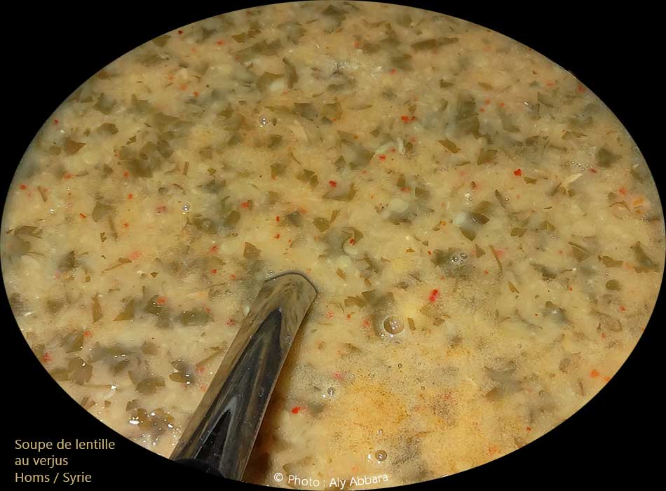 Syrie : Soupe de lentille au verjus - عدس بالحِصْرِم
